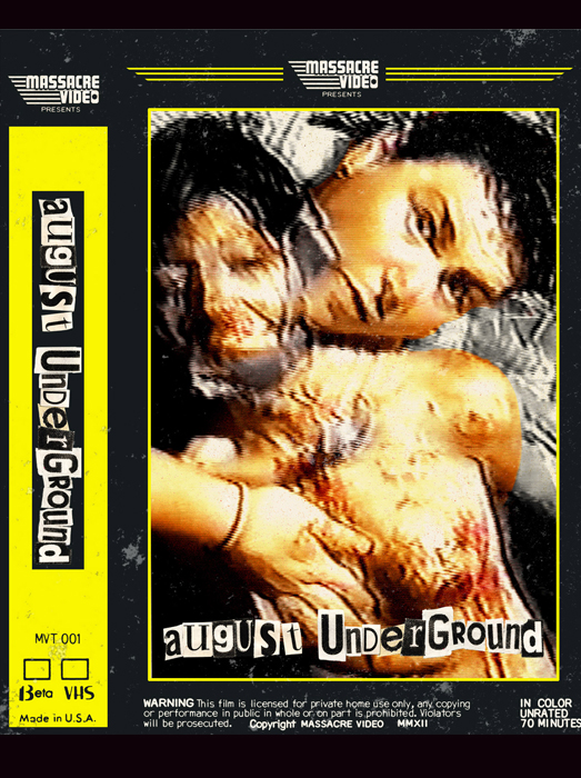 August Underground   -  6