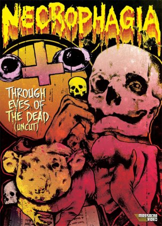 Necrophagia Through Eyes of the Dead [DVD]